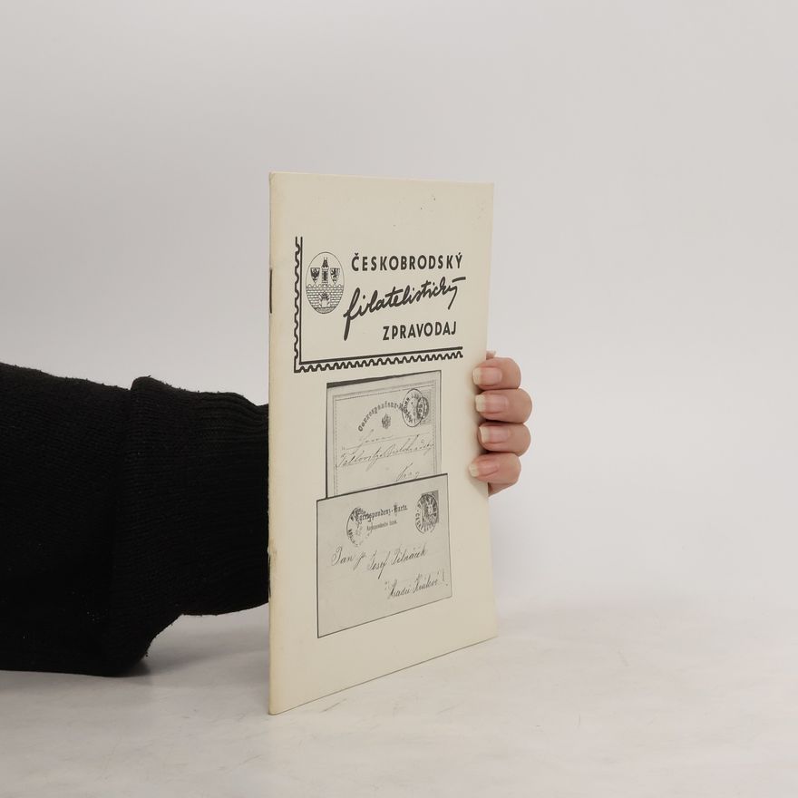Collectif d'auteurs Českobrodský filatelistický zpravodaj