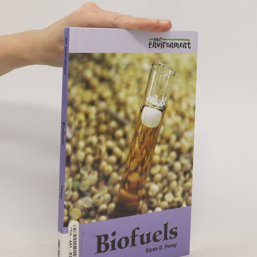 Karen D. Povey Biofuels