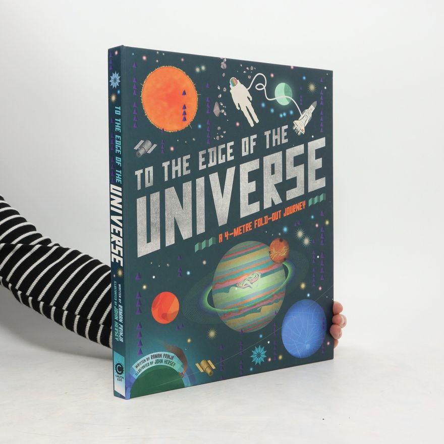 Raman Prinja To the Edge of the Universe