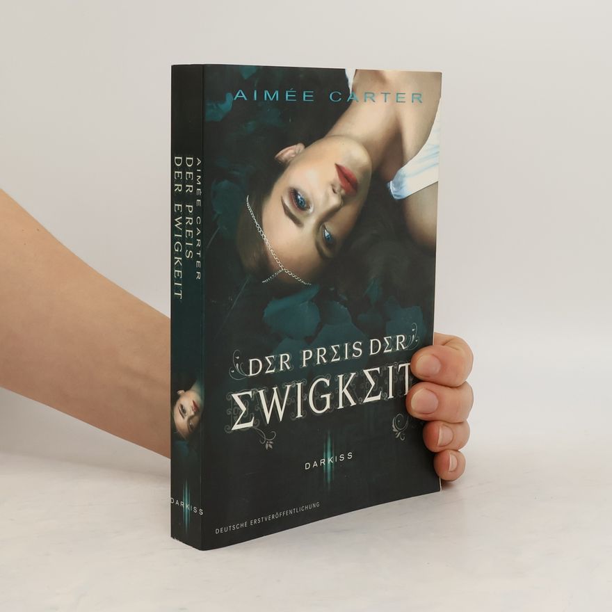 Aimée Carter Der Preis der Ewigkeit