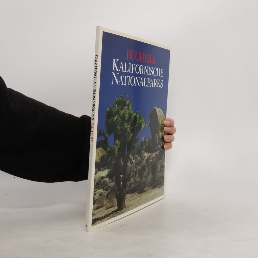 Gerhard P. Müller Kalifornische Nationalparks