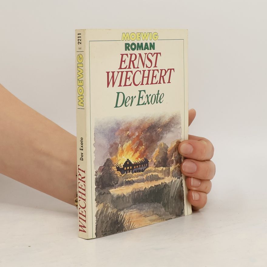 Ernst Wiechert Der Exote