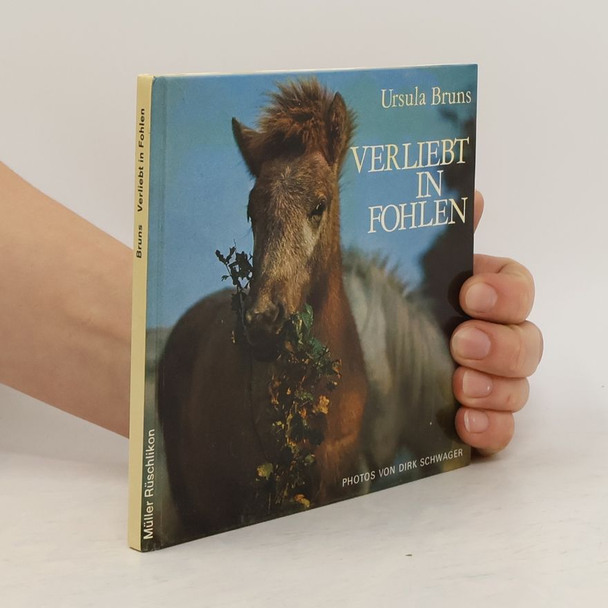 Ursula Bruns Verliebt in Fohlen