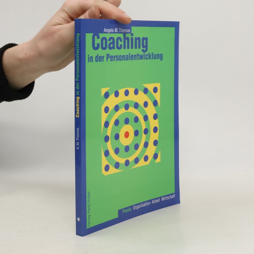 Angela M. Thomas Coaching in der Personalentwicklung