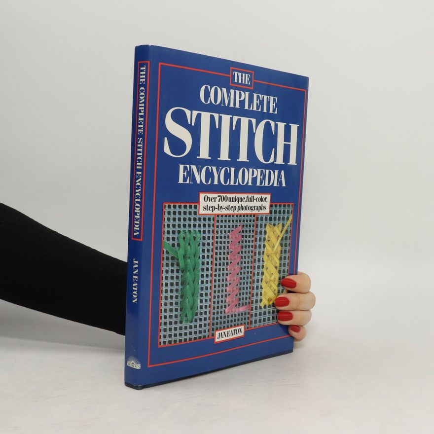 Jan Eaton The Complete Stitch Encyclopedia