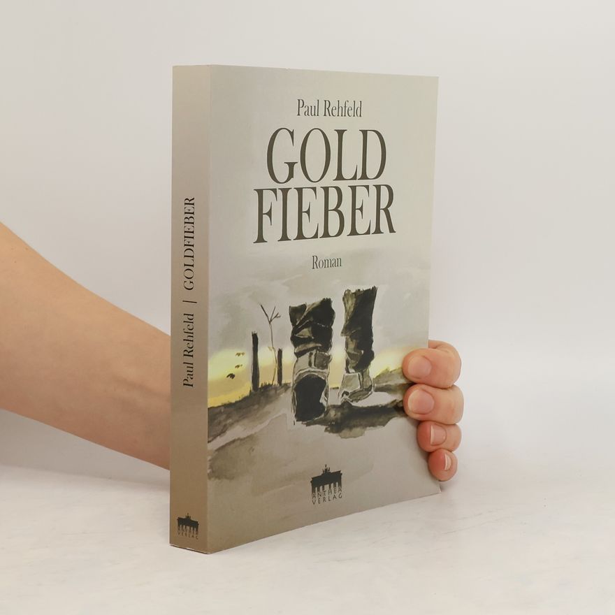Paul Rehfeld Goldfieber