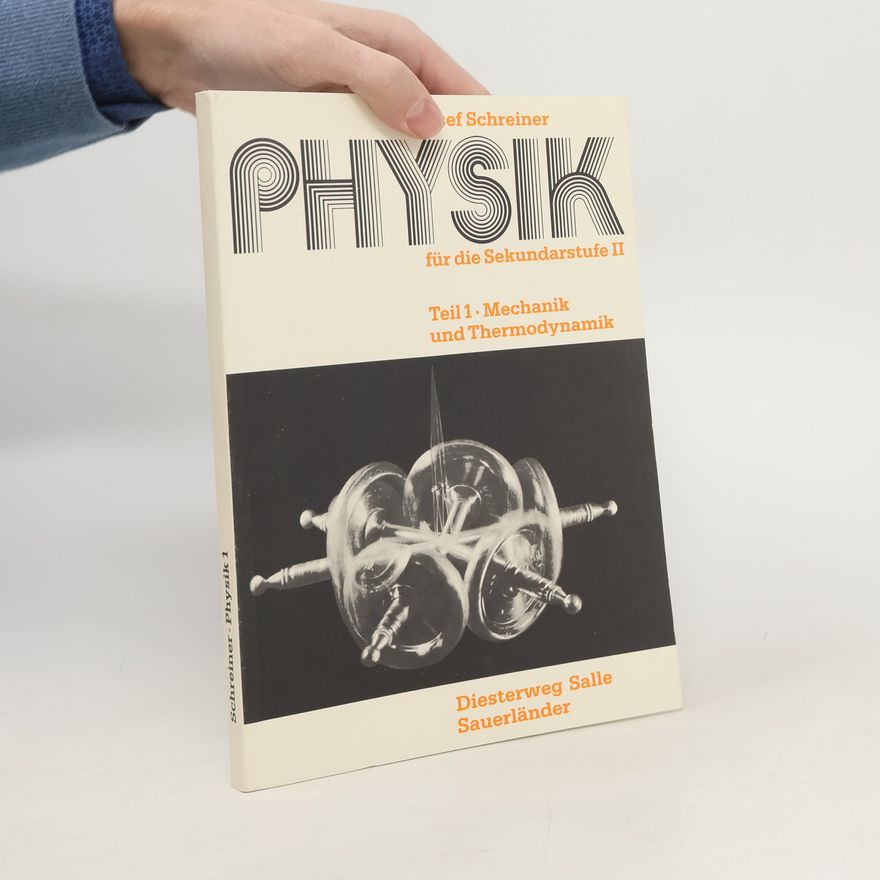 Autorenkollektiv Physik für die Sekundarstufe II