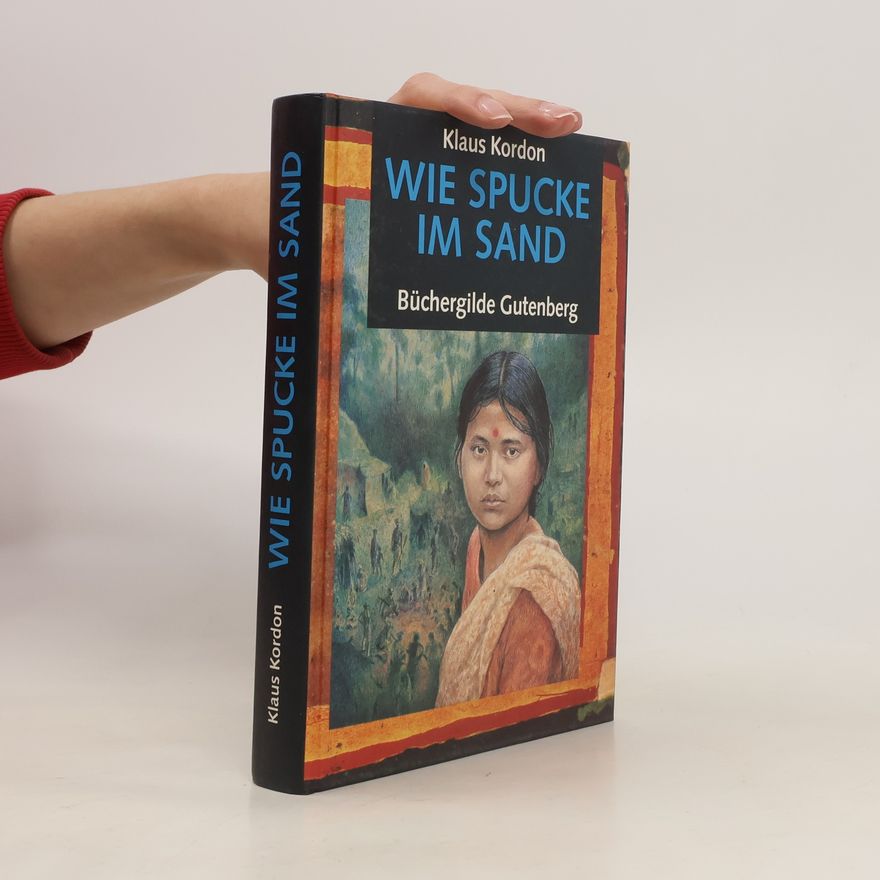 Klaus Kordon Wie Spucke im Sand