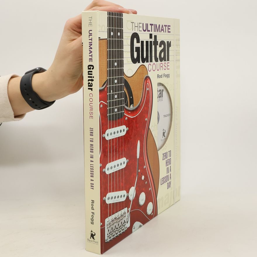 Rod Fogg The Ultimate Guitar Course