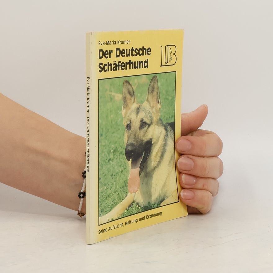 Eva Maria Krämer Der deutsche Schäferhund