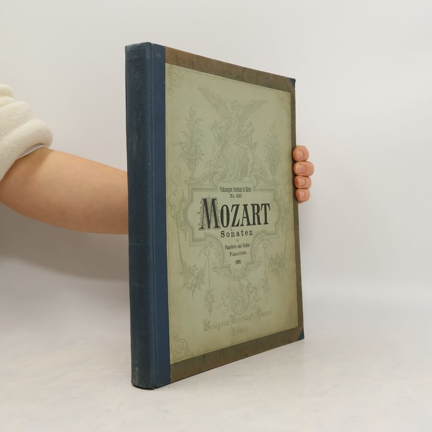 Kolektiv autorů Sonaten für Pianoforte und Violine von W.A. Mozart
