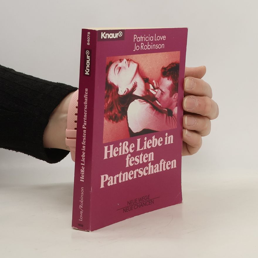 Patricia Love Heisse Liebe in festen Partnerschaften