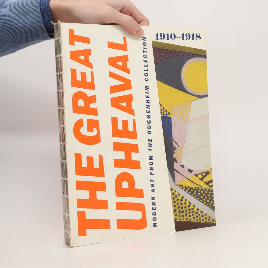 Autorenkollektiv The Great Upheaval 1910-1918