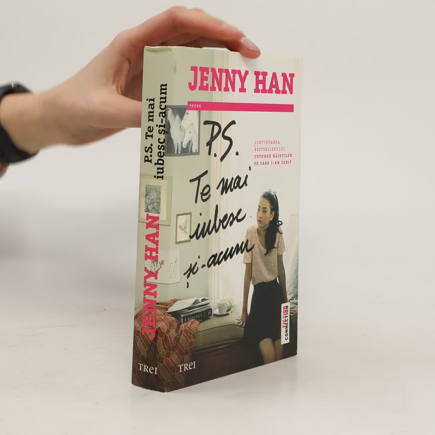 Jenny Han P.S. Te mai iubesc şi acum