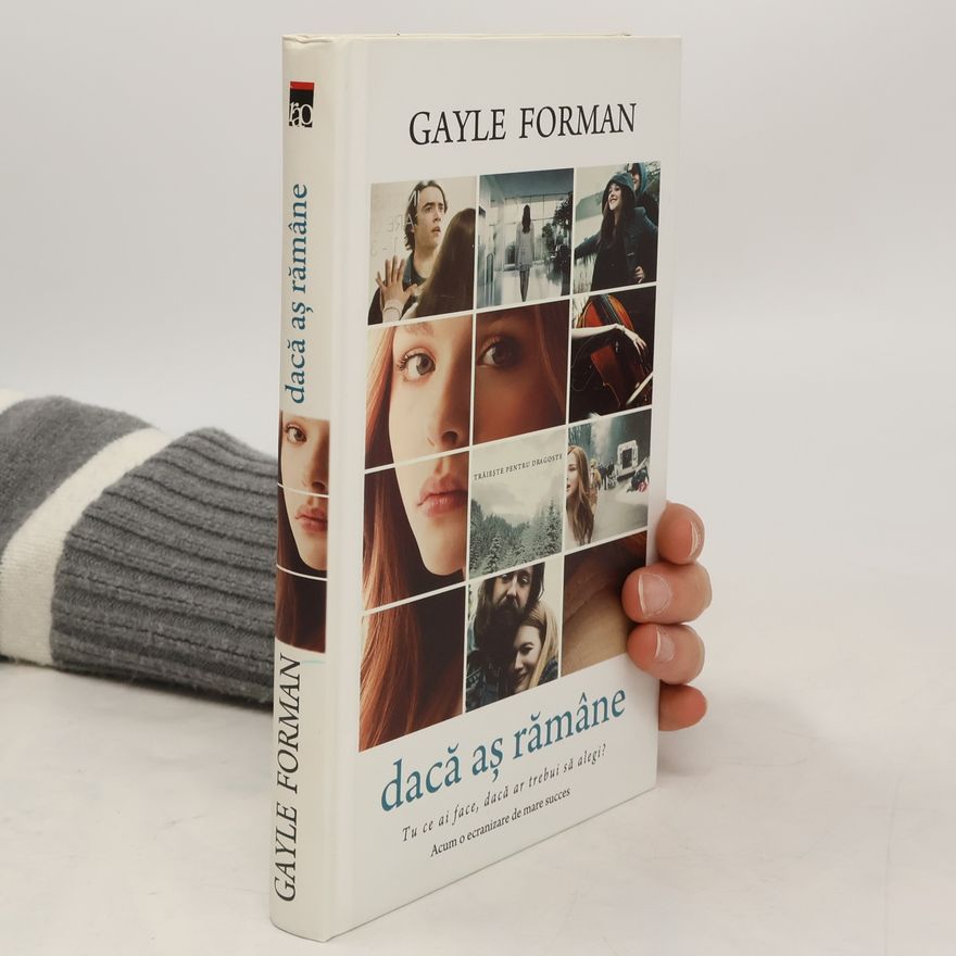 Gayle Forman Dacă aş rămâne