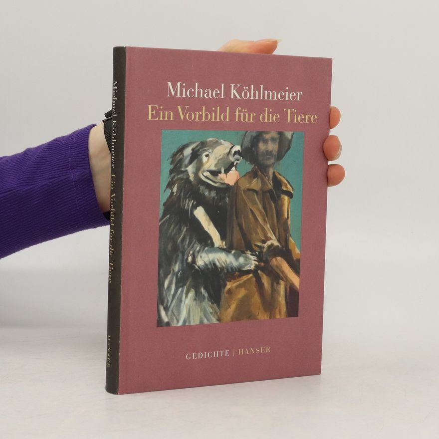 Michael Köhlmeier Ein Vorbild für die Tiere