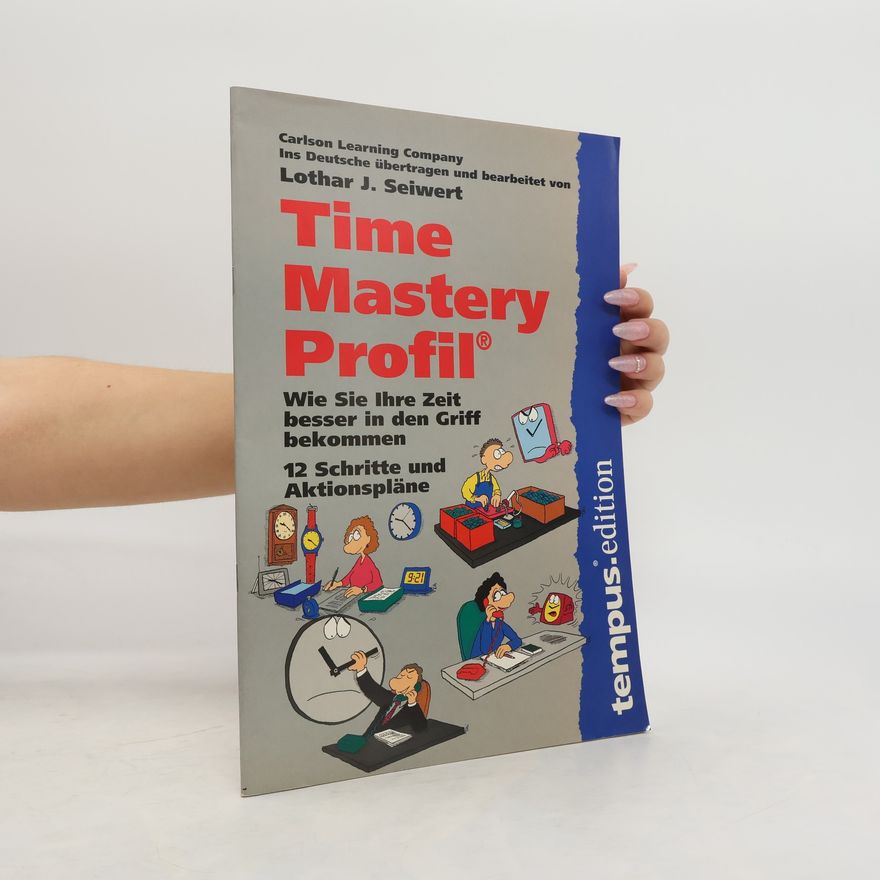 Lother J. Seiwert Time Mastery Profil