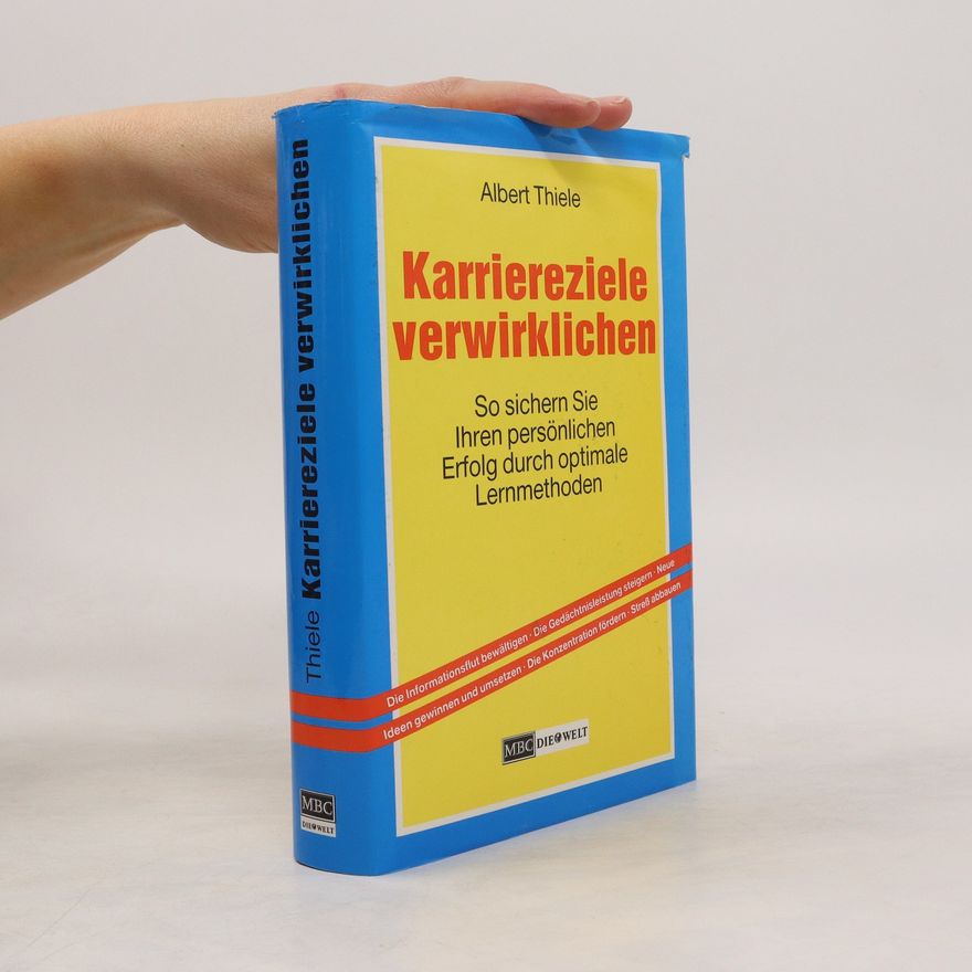 Albert Thiele Karriereziele verwirklichen
