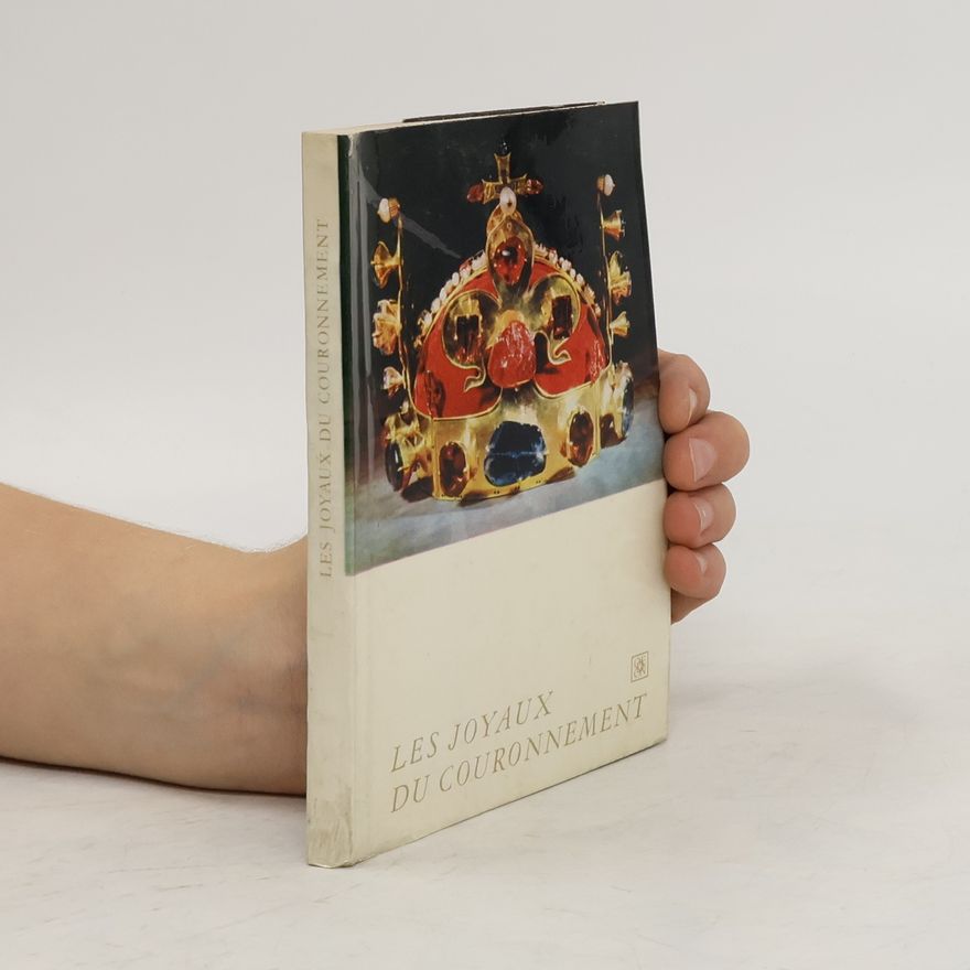 Josef Cibulka Les joyaux du coronnement
