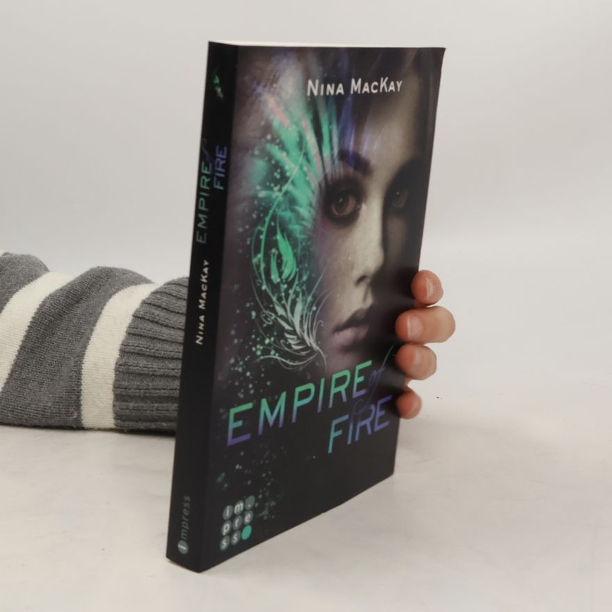 Nina MacKay Empire of fire