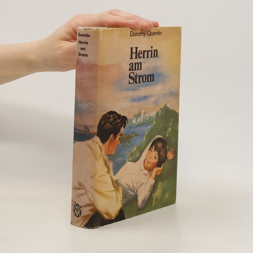 Dorothy Quentin Herrin am Strom