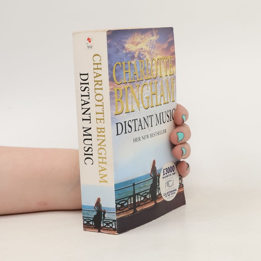 Charlotte Bingham Distant Music