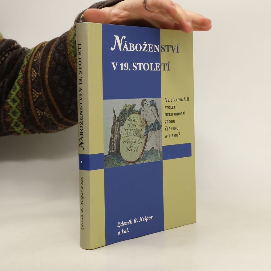 Kristina Kaiserová Náboženství v 19. století