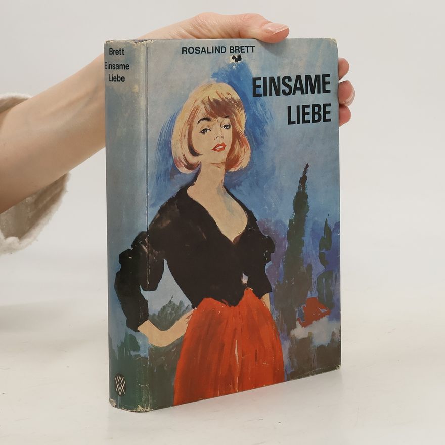 Rosalind Brett Einsame Liebe
