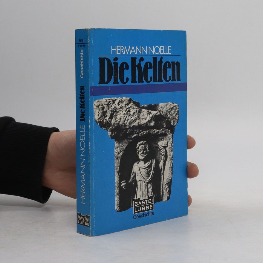 Hermann Noelle Die Kelten