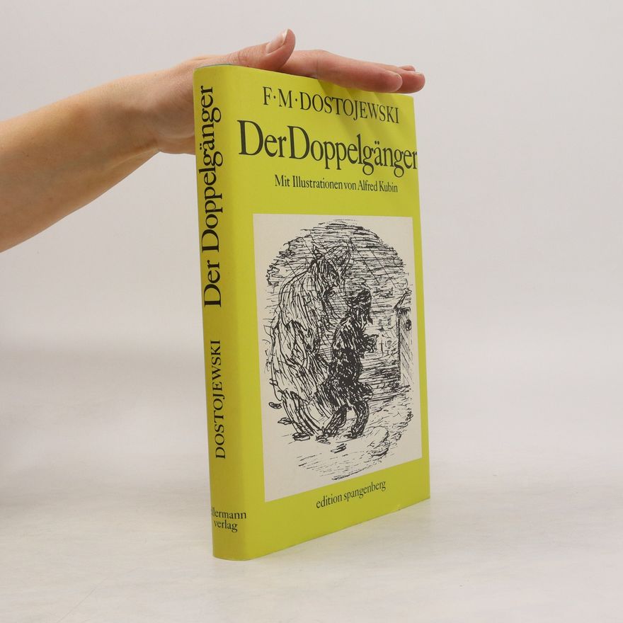 Fjodor Michailowitsch Dostojewski Der Doppelgänger