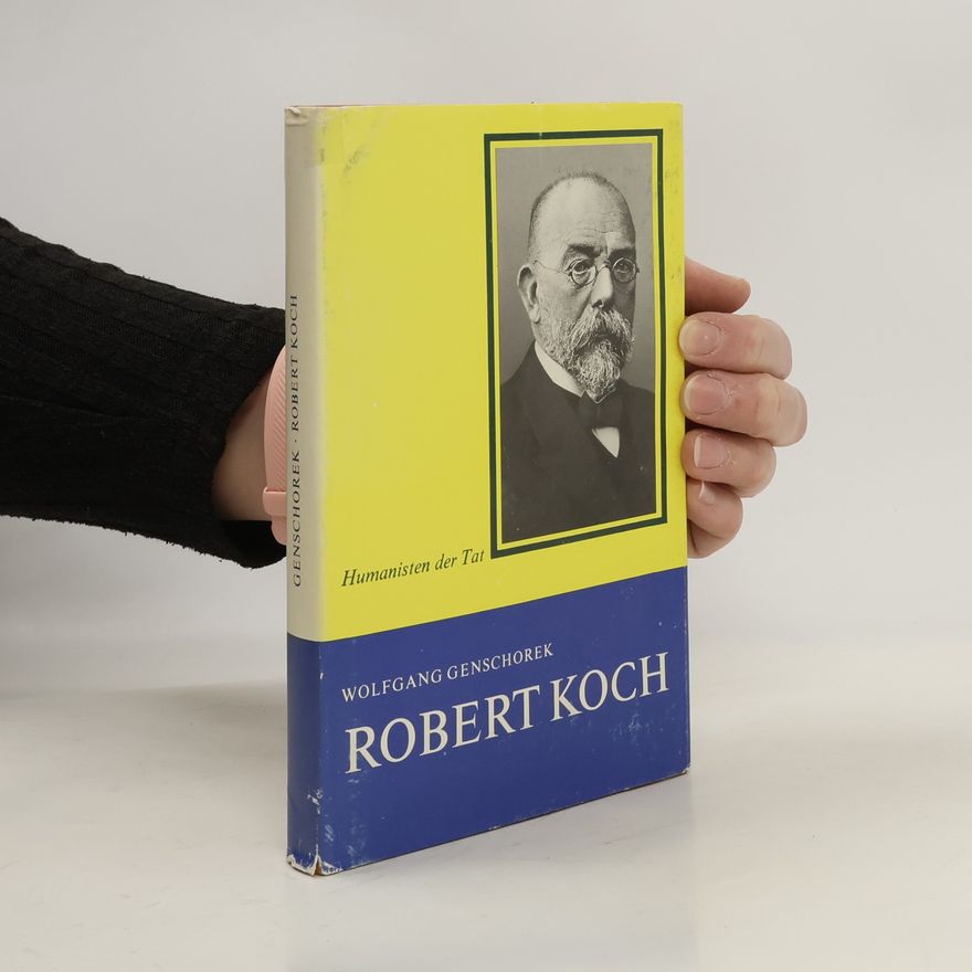 Wolfgang Genschorek Robert Koch