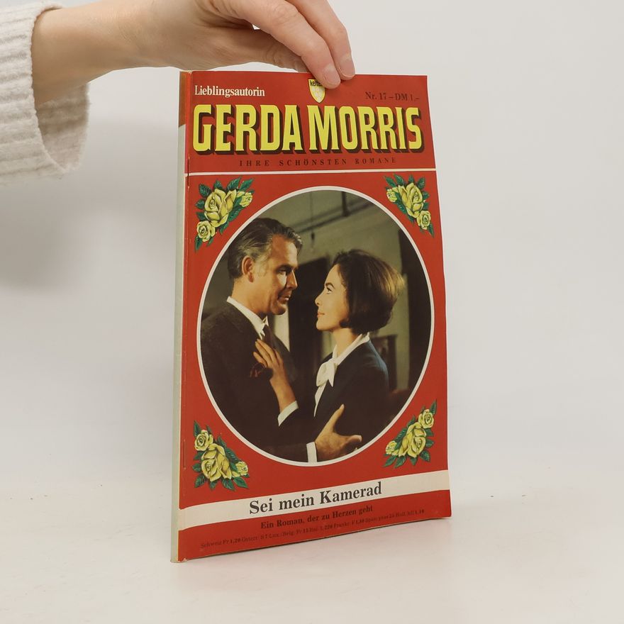 Gerda Morris Sei mein Kamerad