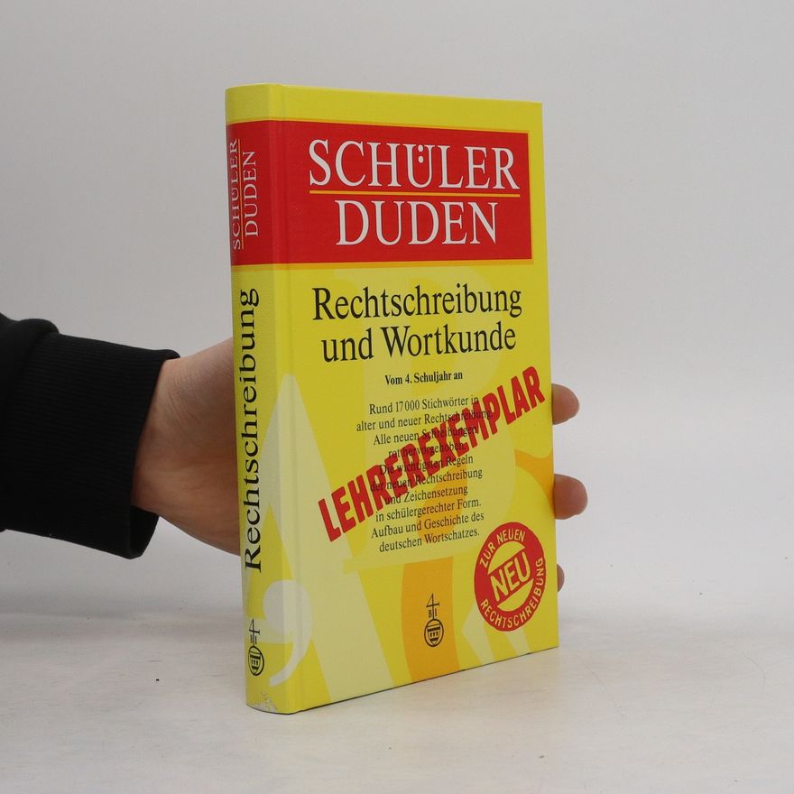 Various authors Schüler Duden. Rechtschreibung und Wortkunde