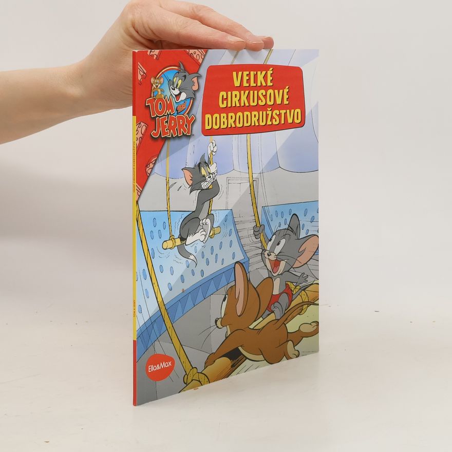 Kevin Bricklin Veľké cirkusové dobrodružstvo - Tom a Jerry