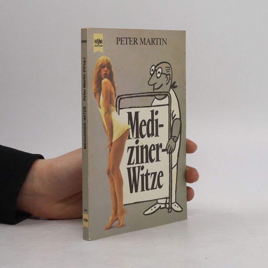 Peter Martin Mediziner-Witze