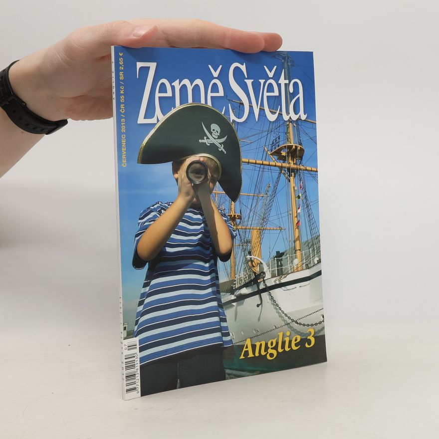 Kolektiv autorů Země Světa 7/2013. Anglie 3