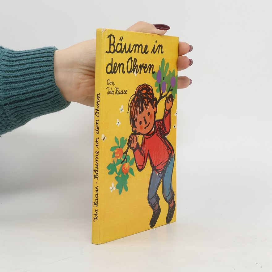 Ida Haase Bäume in den Ohren