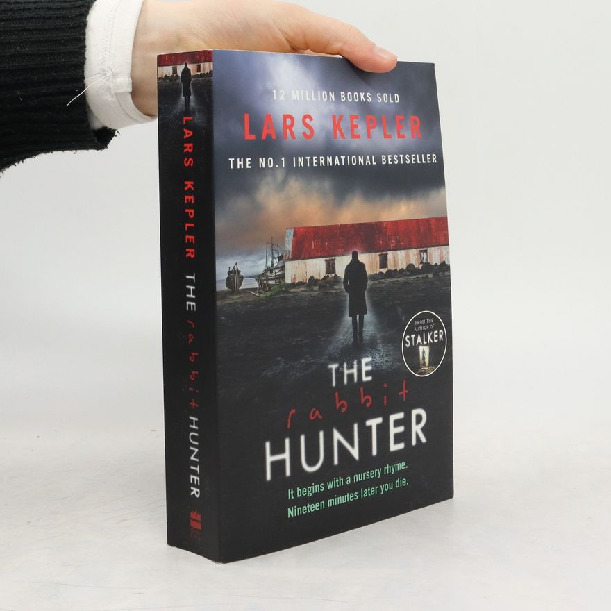 Lars Kepler The rabbit hunter