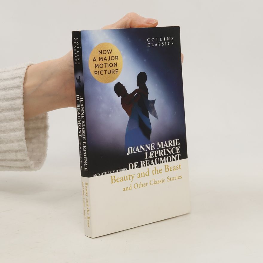 Autorenkollektiv Beauty and the Beast and Other Classic Stories