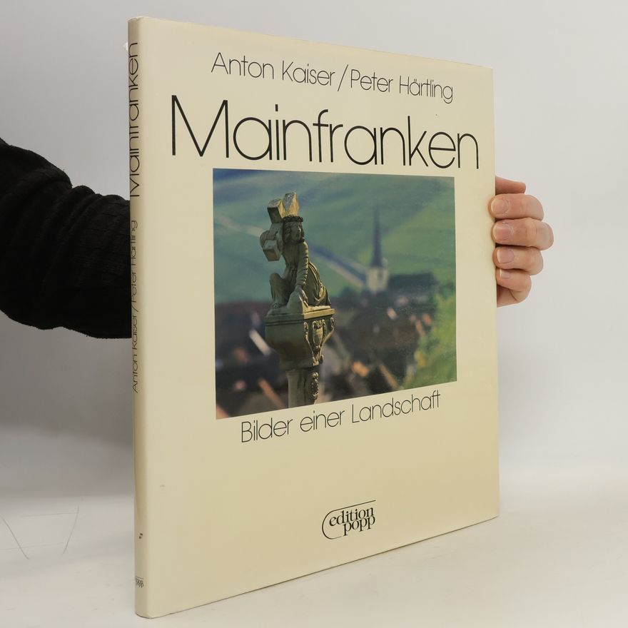 Anton Kaiser Mainfranken