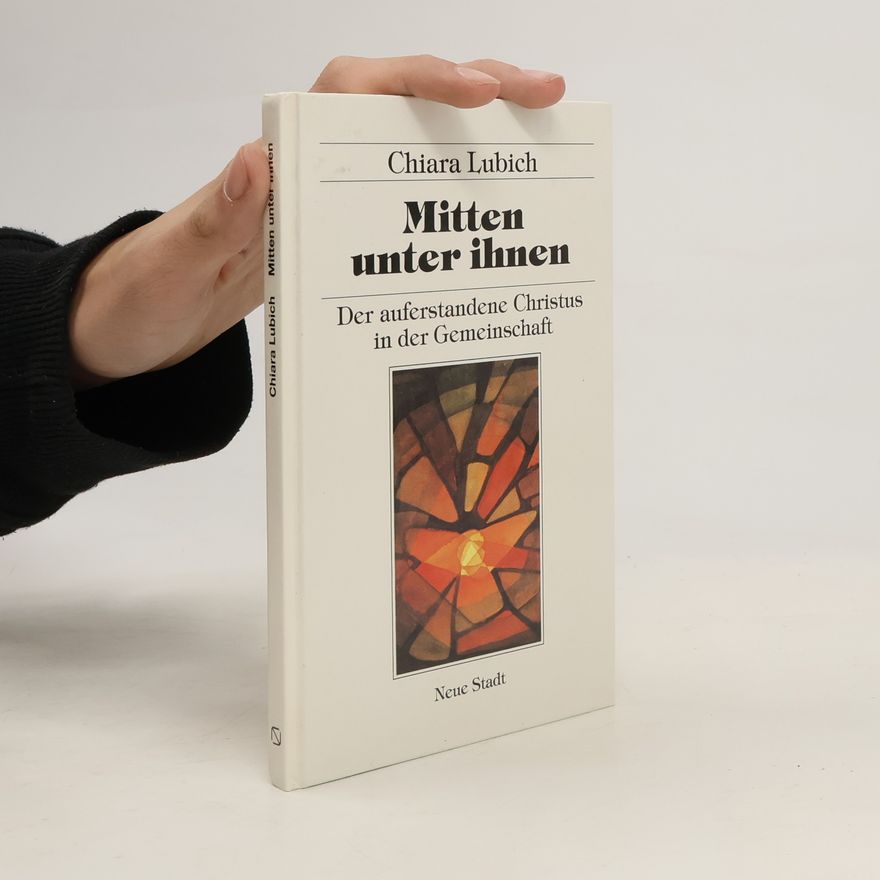 Chiara Lubich Mitten unter ihnen