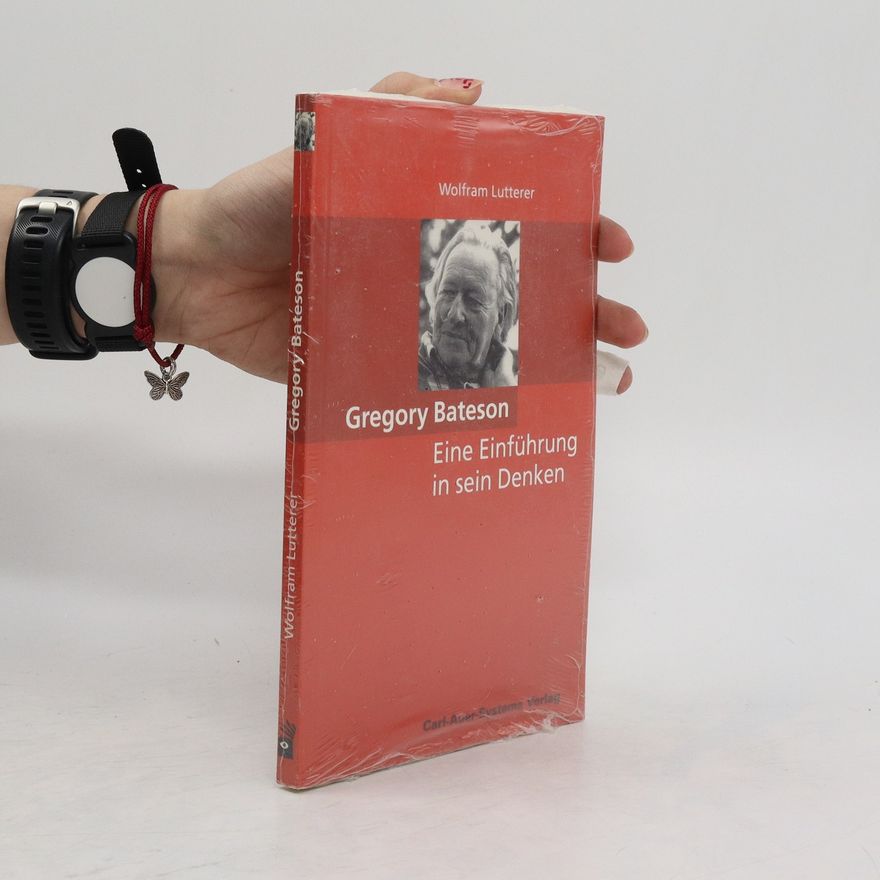 Wolfram Lutterer Gregory Bateson