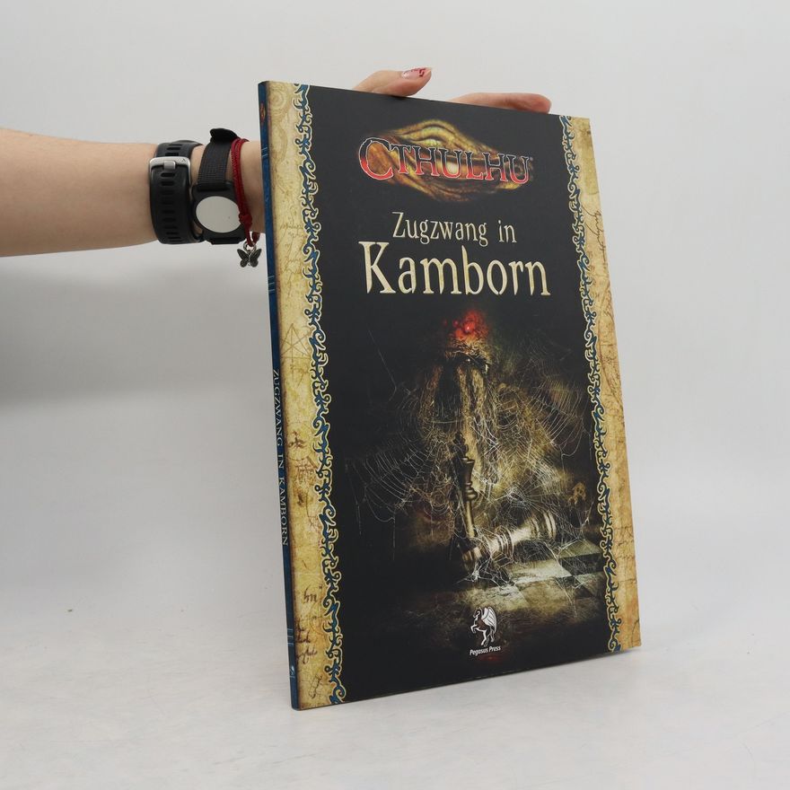 Autorenkollektiv Cthulhu: Zugzwang in Kamborn