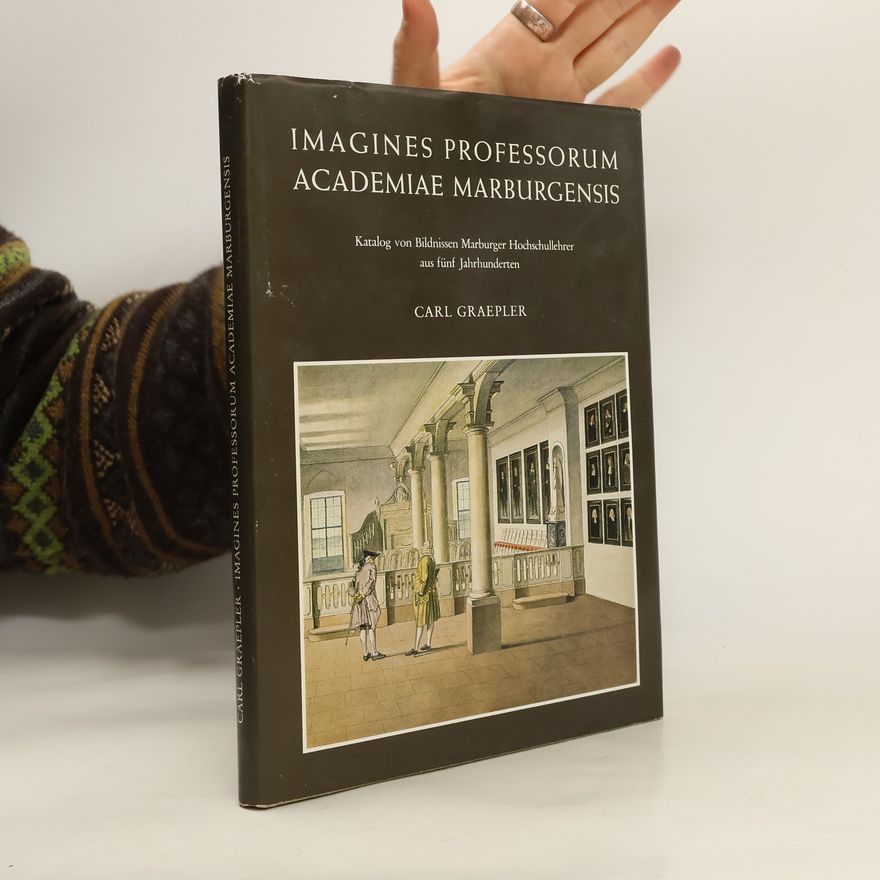Carl Graepler Imagines Professorum Academiae Marburgensis