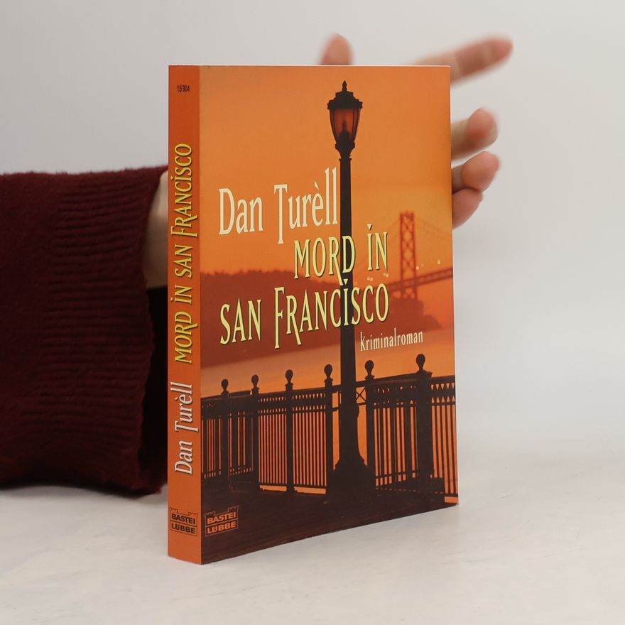 Dan Turell Mord in San Francisco