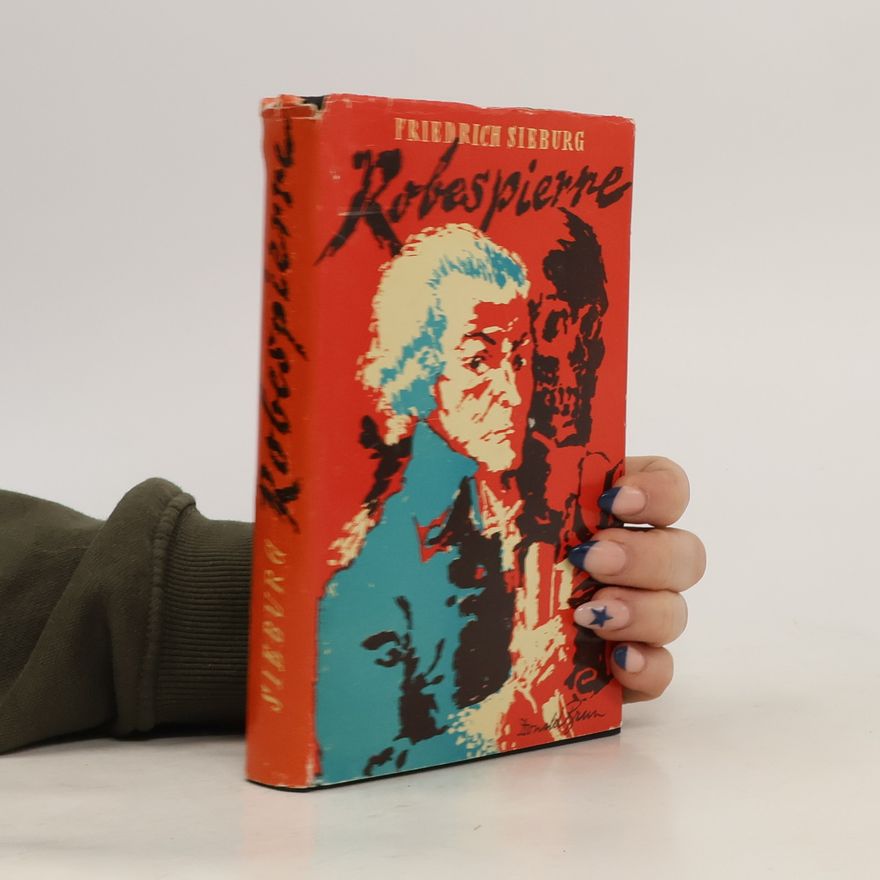 Friedrich Sieburg Robespierre