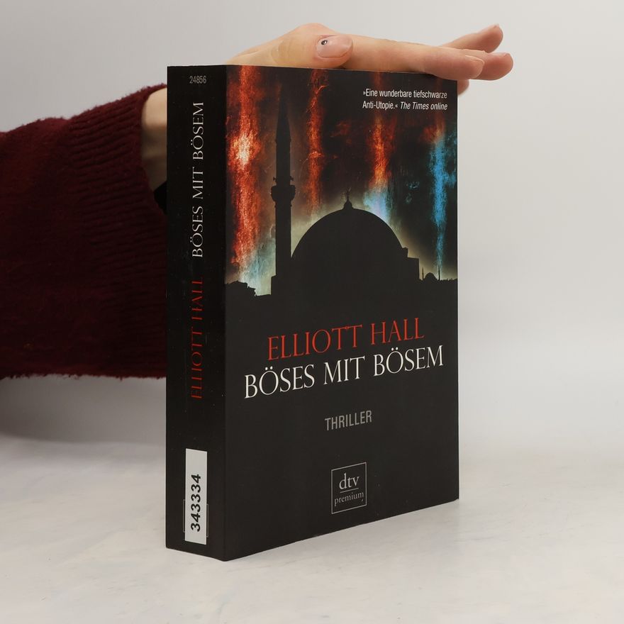 Elliott Hall Böses mit Bösem