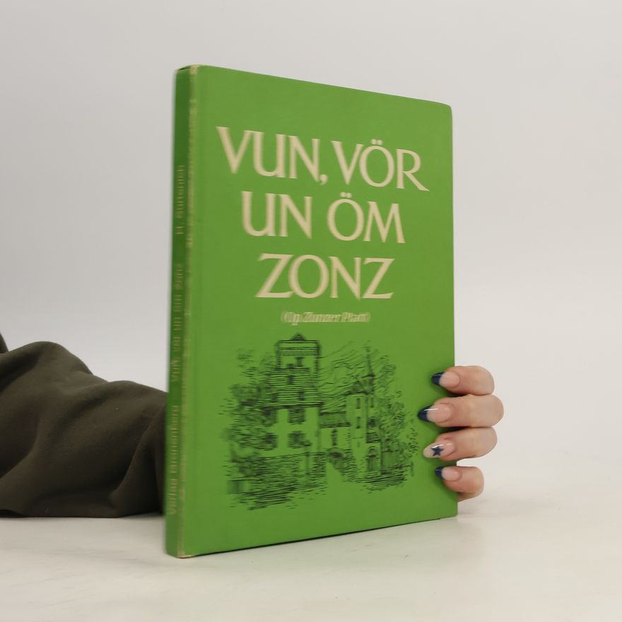 Hans Sürtenich Vun, vör un öm Zonz