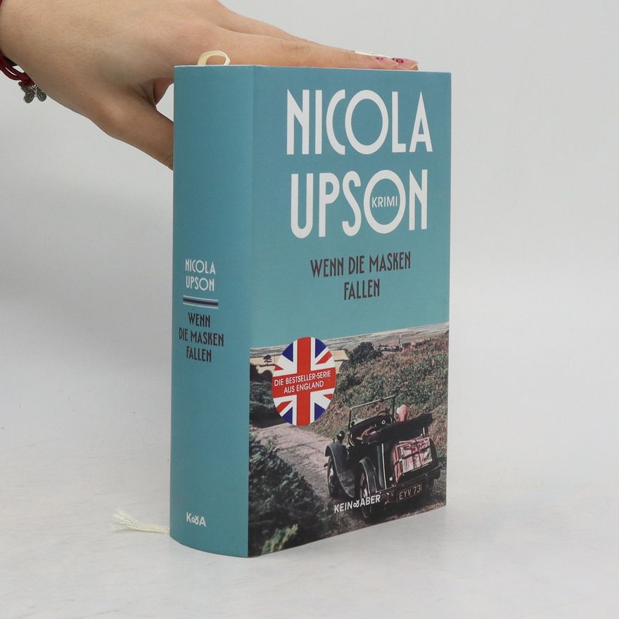 Nicola Upson Wenn die Masken fallen