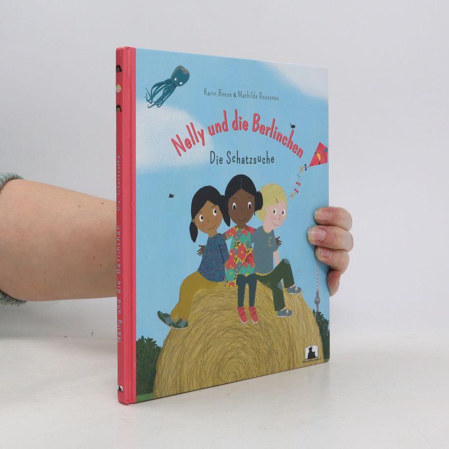 Karin Beese Nelly und die Berlinchen - die Schatzsuche